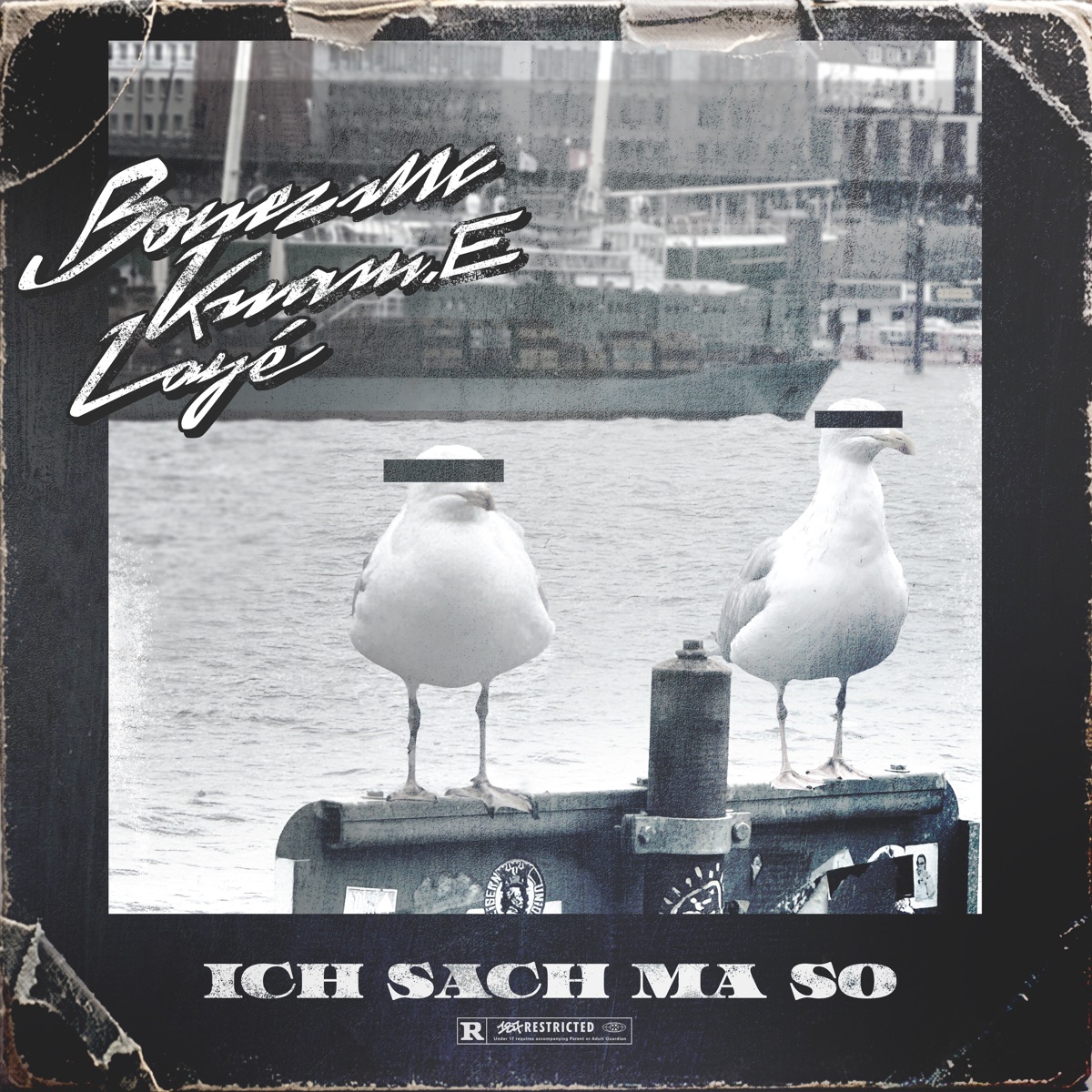 Ich sach ma So! - Single by Bonez MC, LAYÉ, Kwam.E & JUGGLERZ album cover