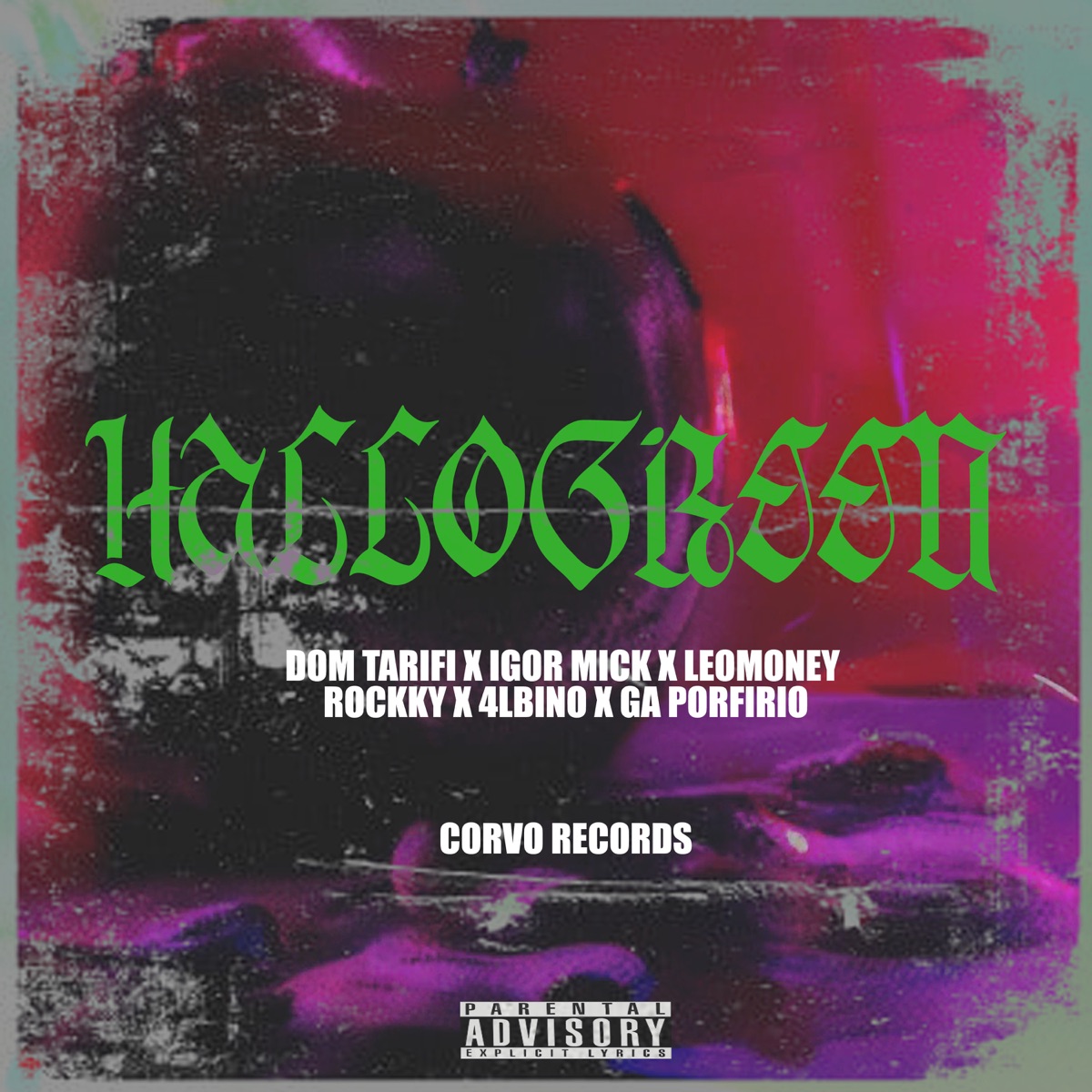 Hallogreen - Single by Dom Tarifi, Rockky, Ga Porfirio, Leomoney, Igor MICK & 4LBINO album cover