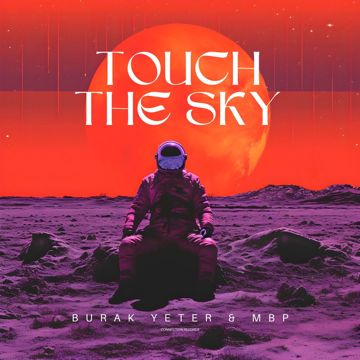 Touch The Sky - Single by Burak Yeter & MBP album cover