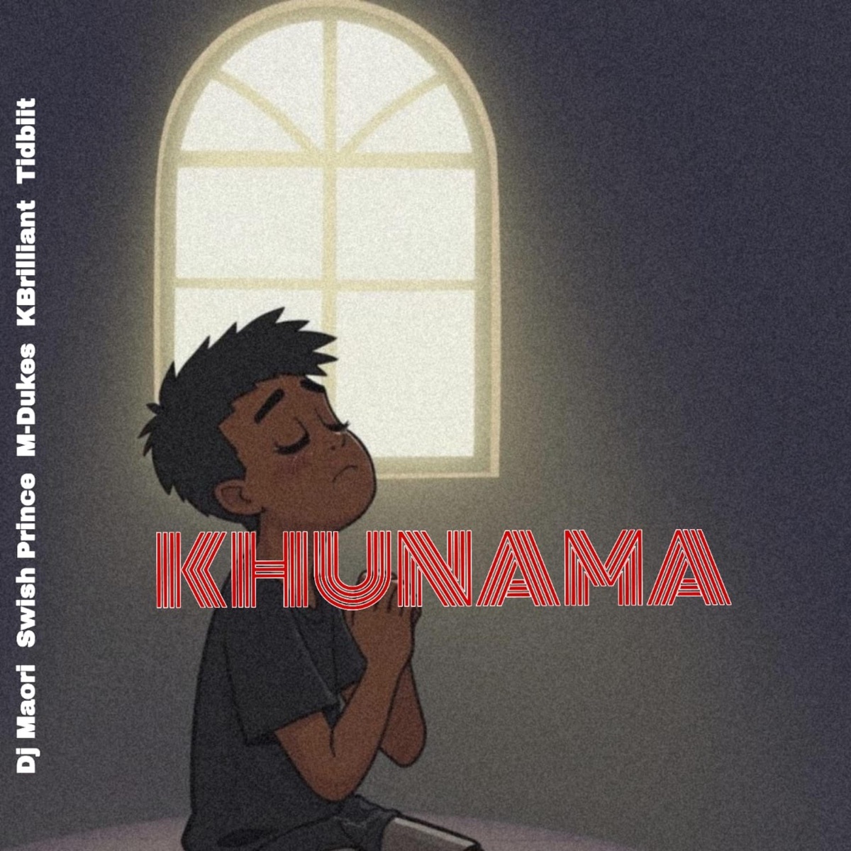 Khunama (feat. M-Dukes, DJ Maori, Swish SA & Tidbiit) - Single by Kbrilliant album cover