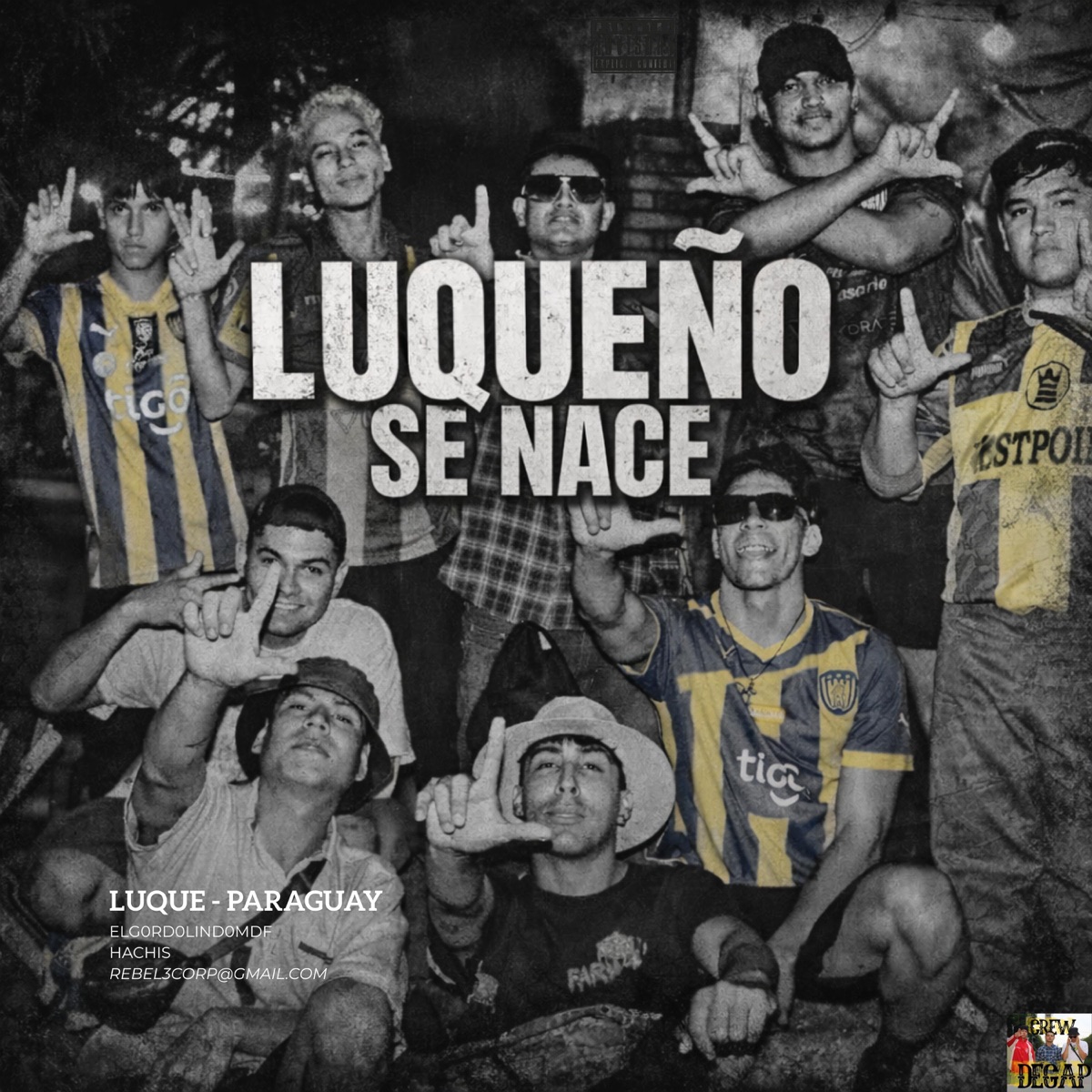 LUQUEÑO SE NACE (feat. HACHIS & ELG0RD0LIND0MDF) - Single by CREWDEGAP album cover