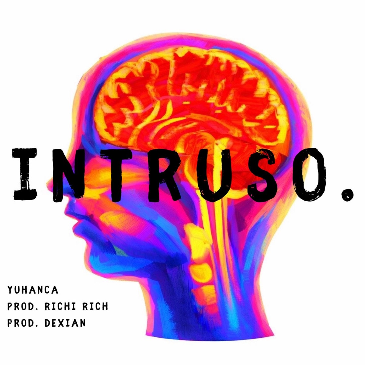 Intruso - Single by Yuhanca album cover