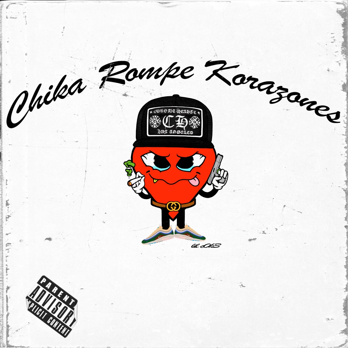 Chika Rompe Korazones - Single by lil c0k3 album cover