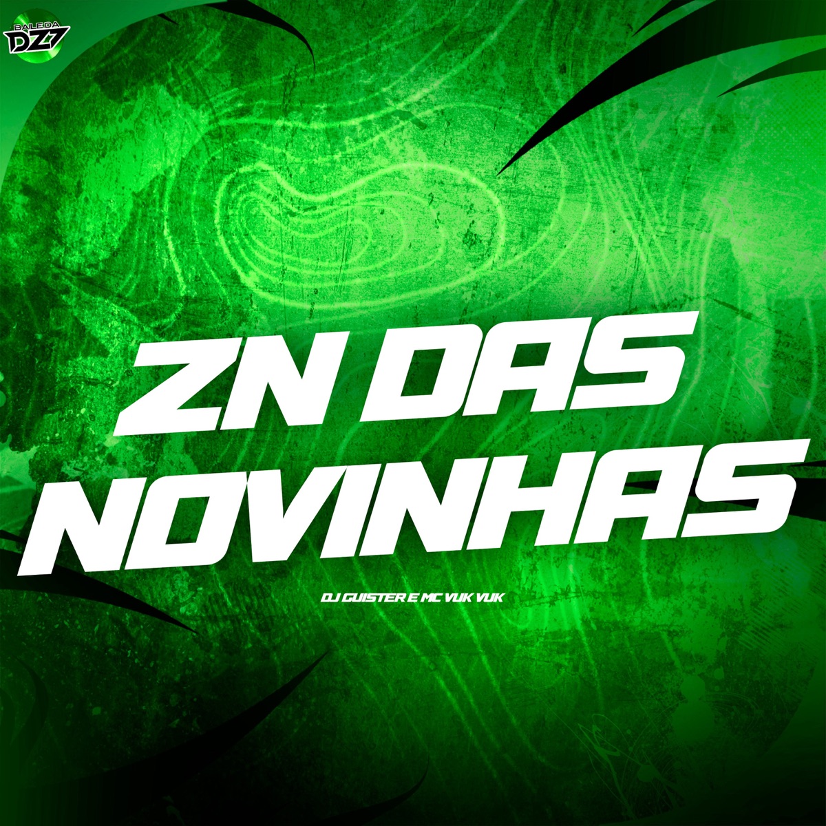 ZN DAS NOVINHA - Single by DJ GUISTER & Mc Vuk Vuk album cover