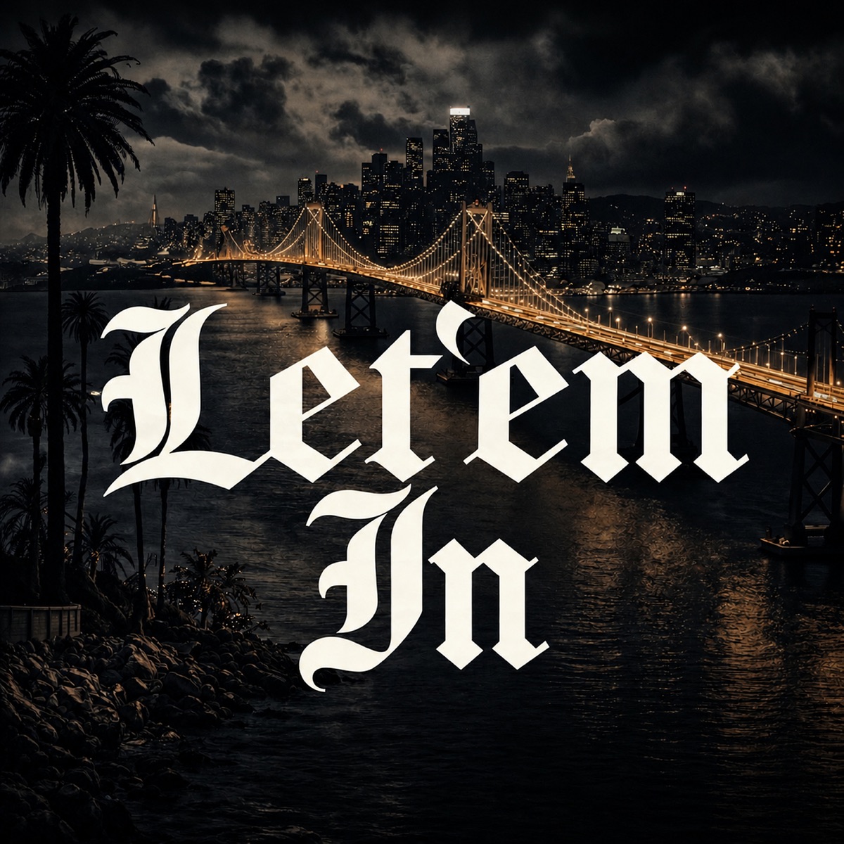 Let'em In - Single by ZEE & EGR album cover
