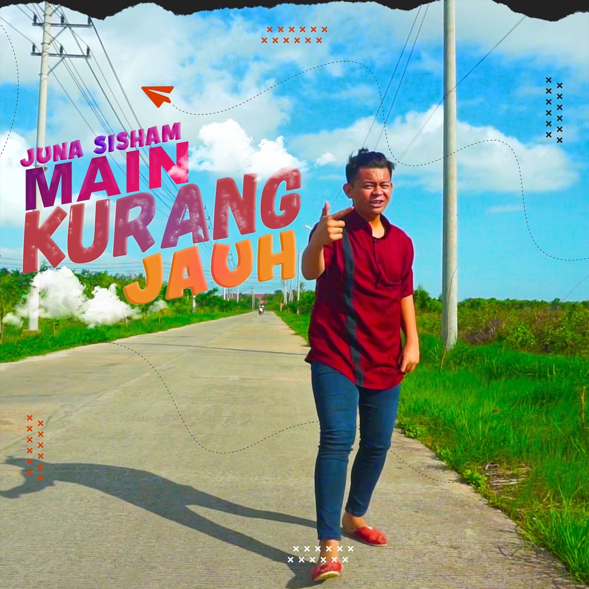 Main Kurang Jauh - Single by Juna Sisham album cover