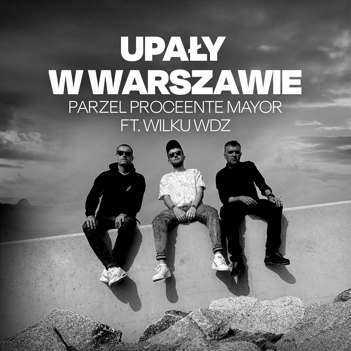 Upały w Warszawie (feat. Wilku WDZ) - Single by Parzel, Proceente & Mayor album cover