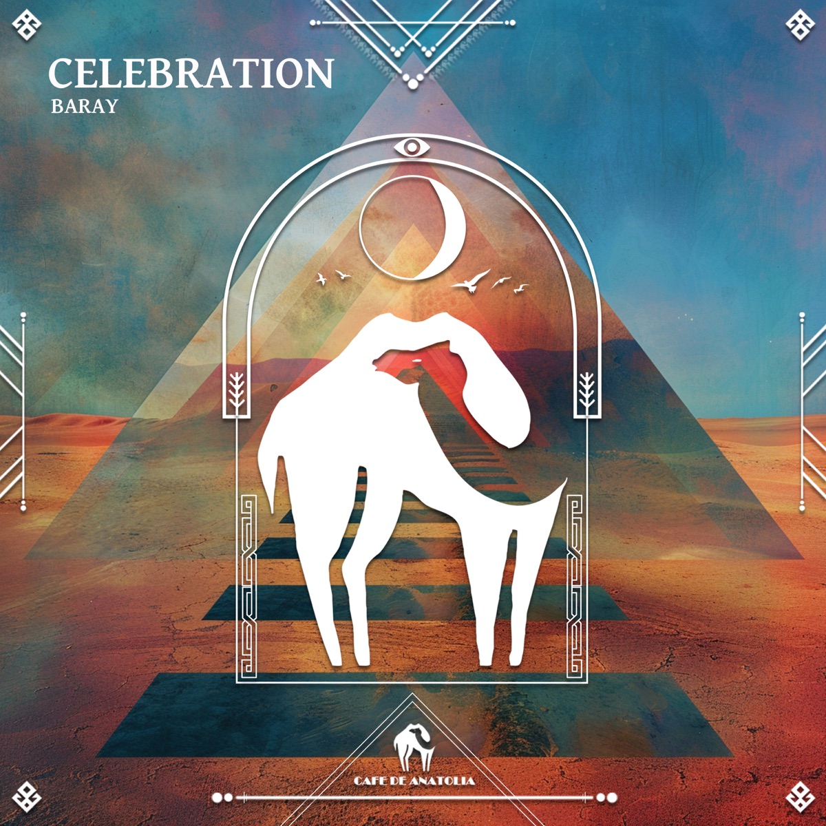 Celebration - Single by Baray & Cafe De Anatolia album cover