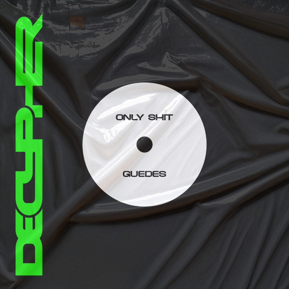 Only Shit - Single by Guedes album cover