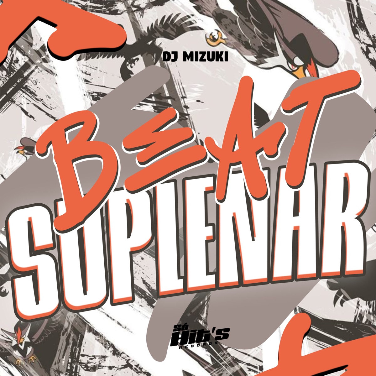 Beat Suplenar - Single by DJ MIZUKI album cover