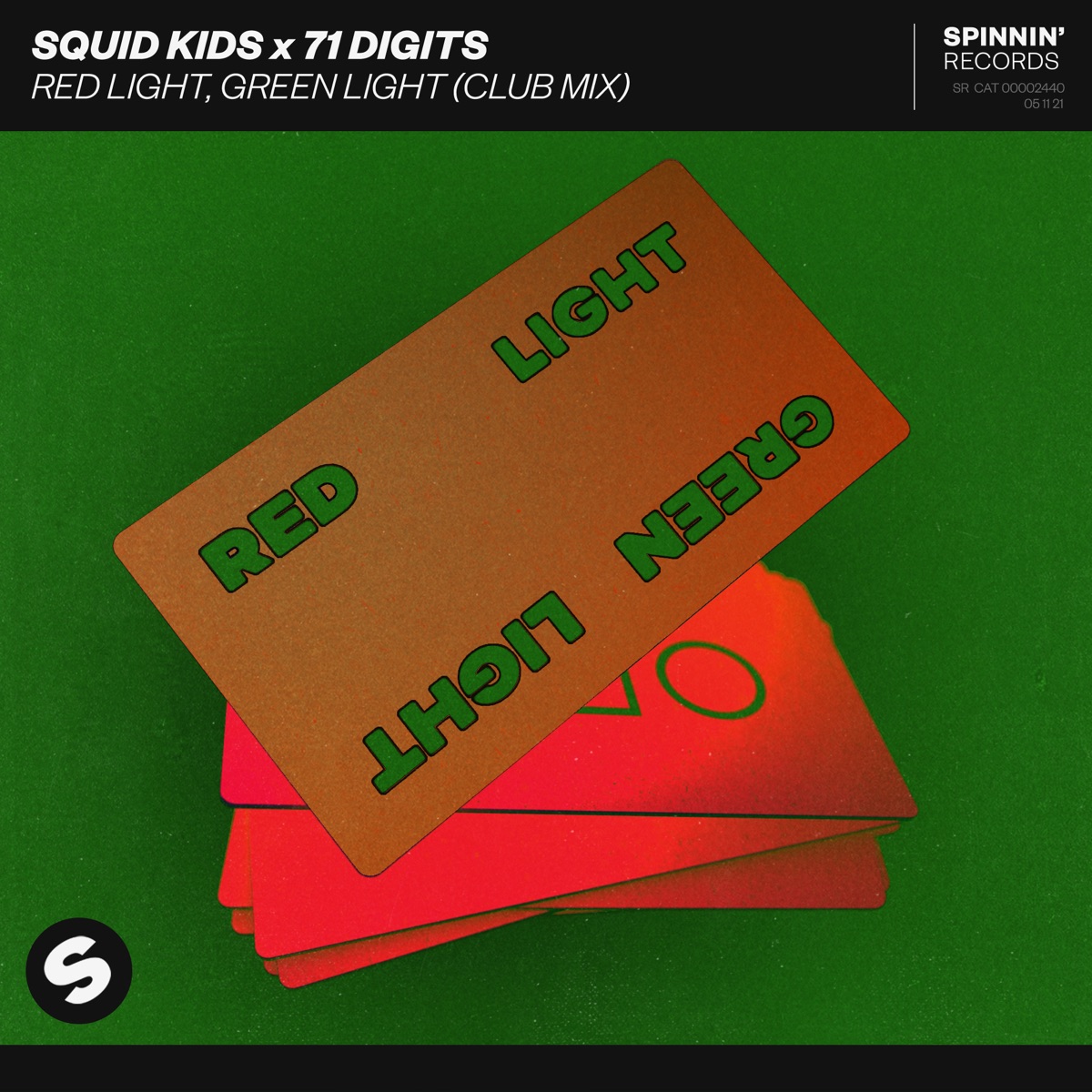 Red Light, Green Light (Extended Club Mix) - Single by Squid Kids & 71 Digits album cover