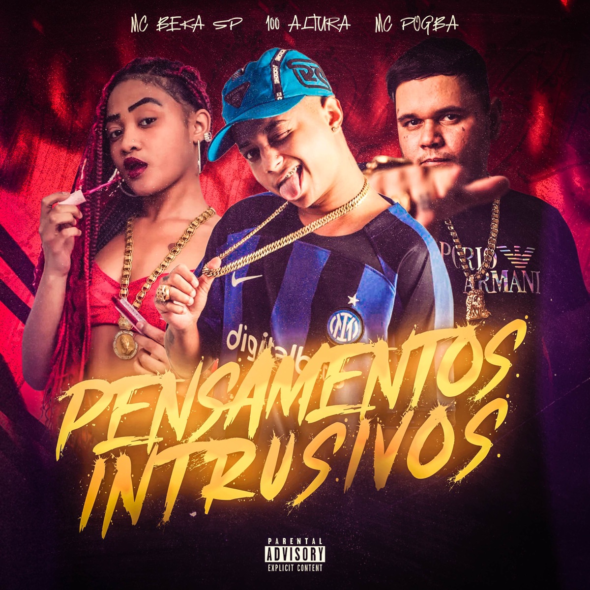 PENSAMENTOS INTRUSIVOS - Single by 100Altura, Mc Beka SP & Mc Pogba album cover