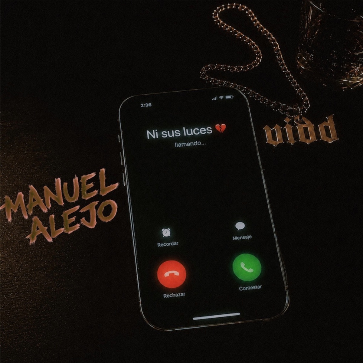 NI SUS LUCES - Single by ViddKid & Manuel Alejo album cover