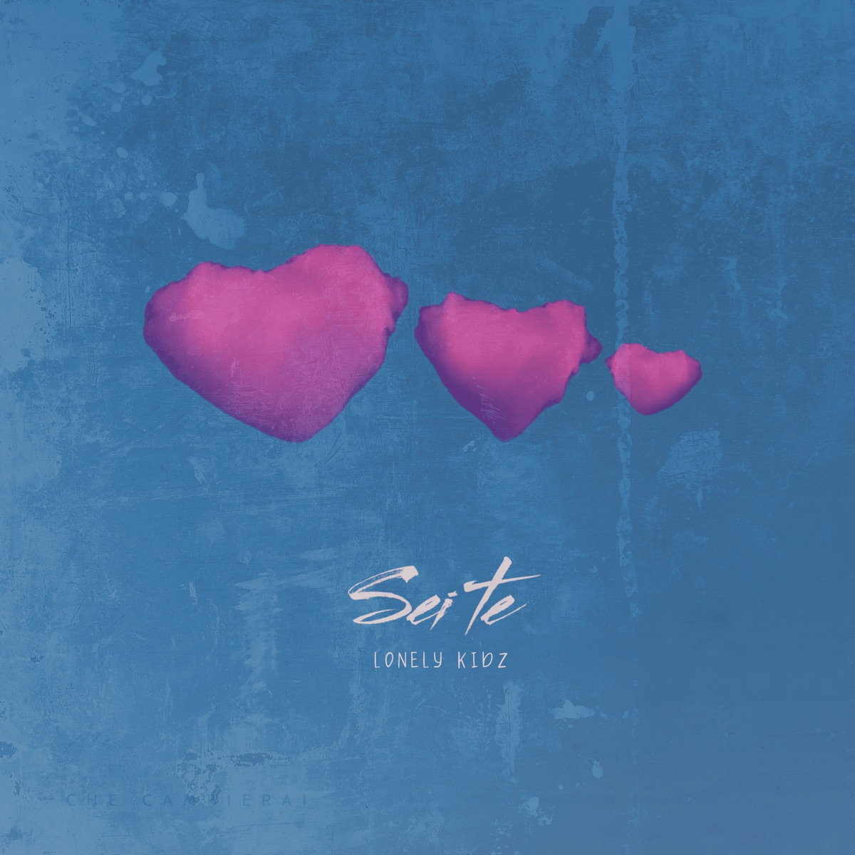 Sei te - Single by Lonely Kidz album cover