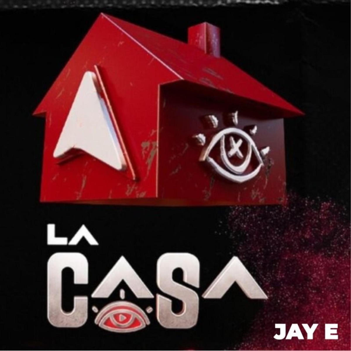 La Casa - Single by Jay E album cover