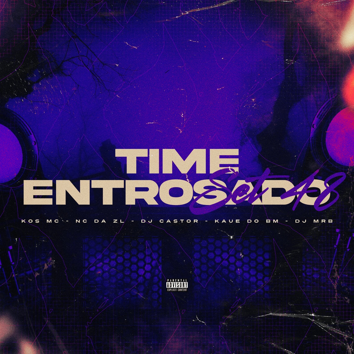 Time Entrosado - Single by Kos Mc, Kaue do BM & Nc da ZL album cover