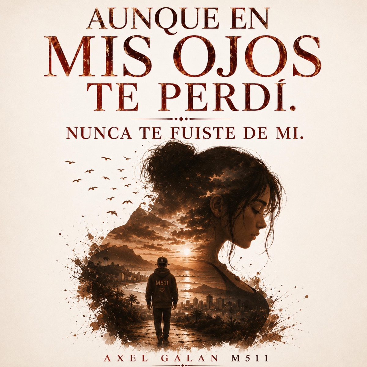 En mis ojos te perdí - Single by Axel Galan M511 album cover