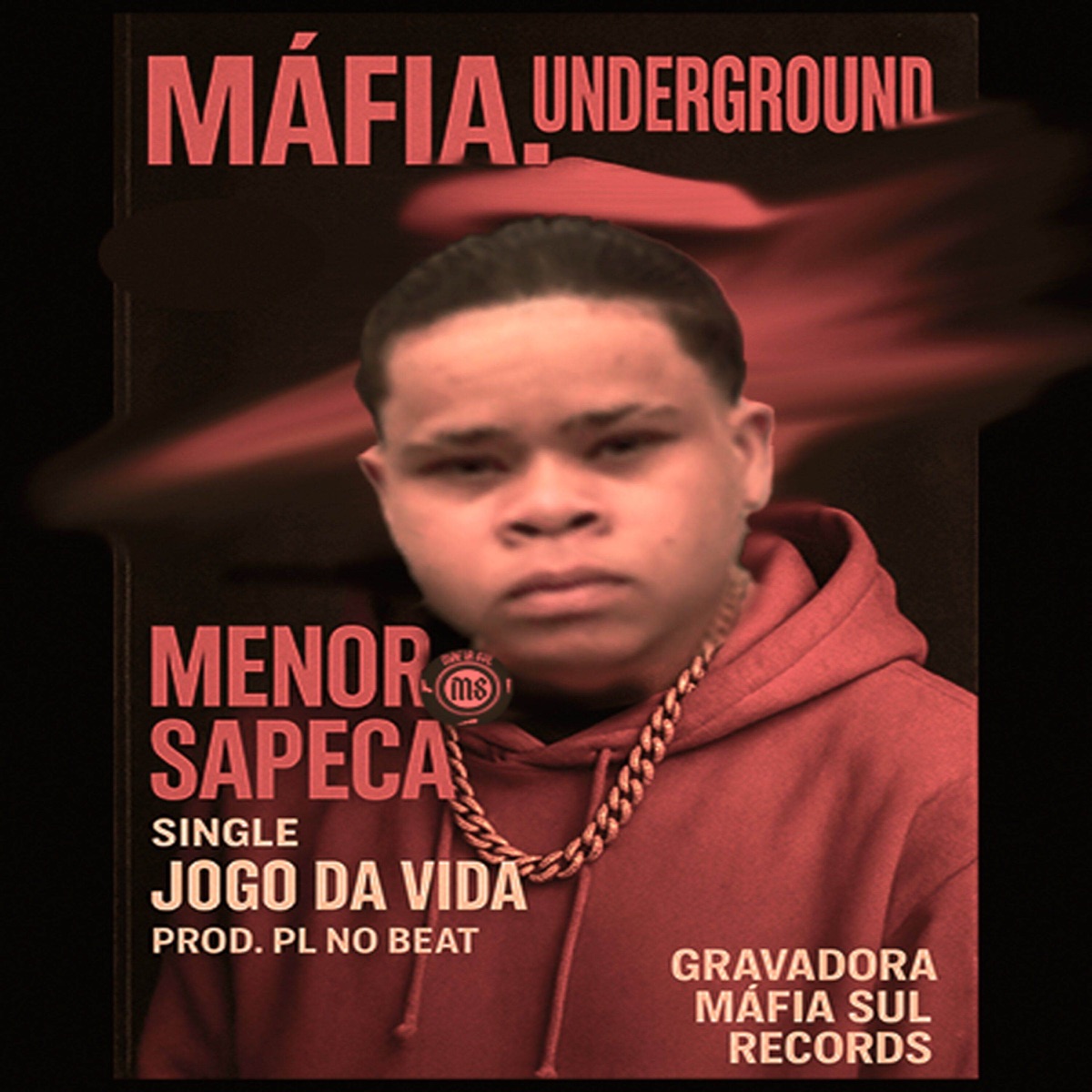 JOGO DA VIDA (feat. DJ PL NO BEAT) [with M��FIA SUL RECORDS] - Single by Menor Sapeca album cover