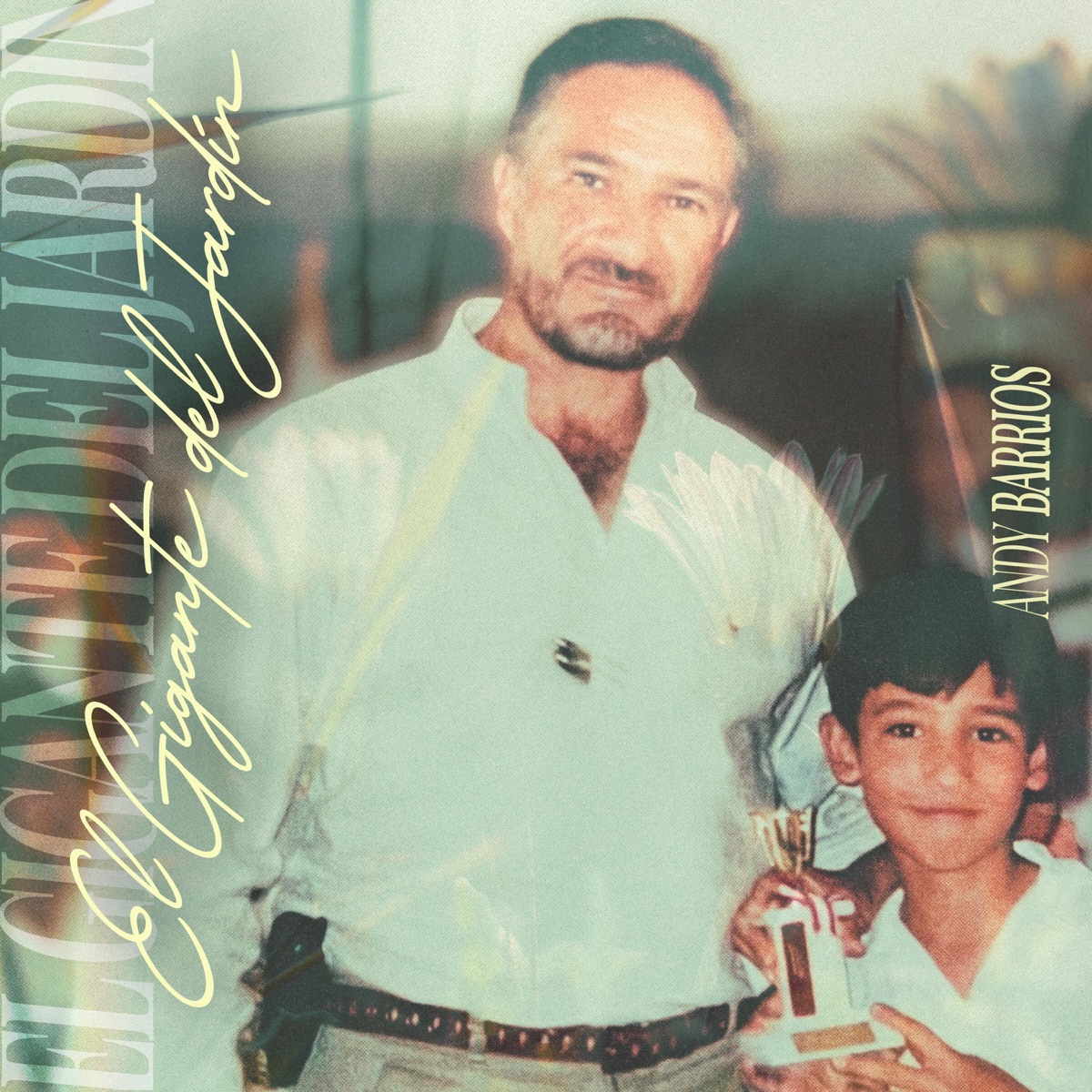 El Gigante del Jardín - Single by Andy Barrios album cover
