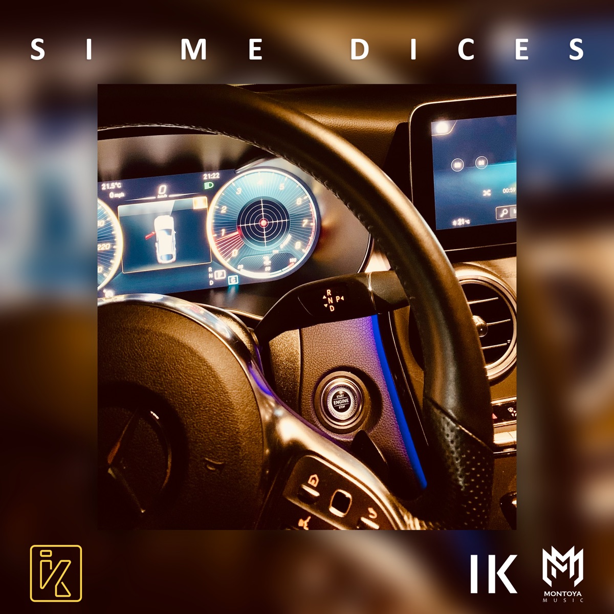 Si Me Dices - Single by IK album cover