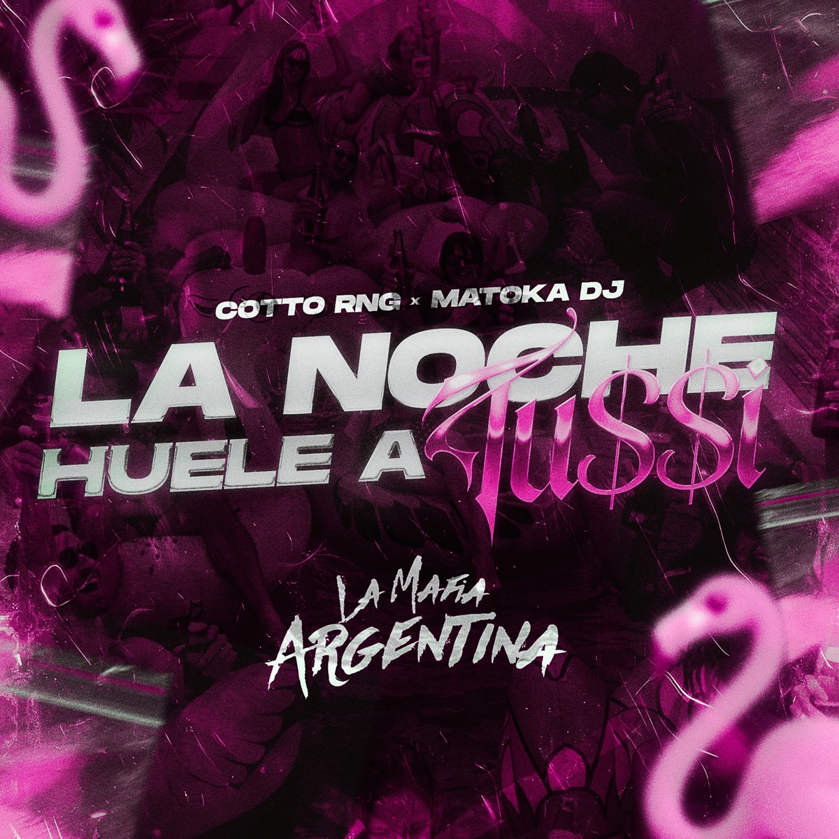 La Noche Huele a Tu$$I - Single by Cotto Rng & Matoka Dj album cover