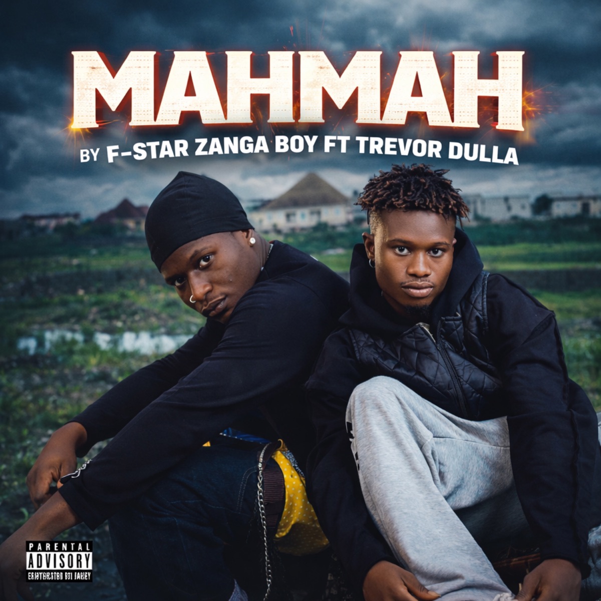 Mahmah (feat. Trevor dulla) - Single by F-star Zanga Boy album cover