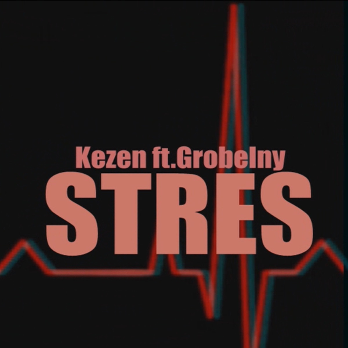 Stres (feat. Grobelny) - Single by Kezen album cover