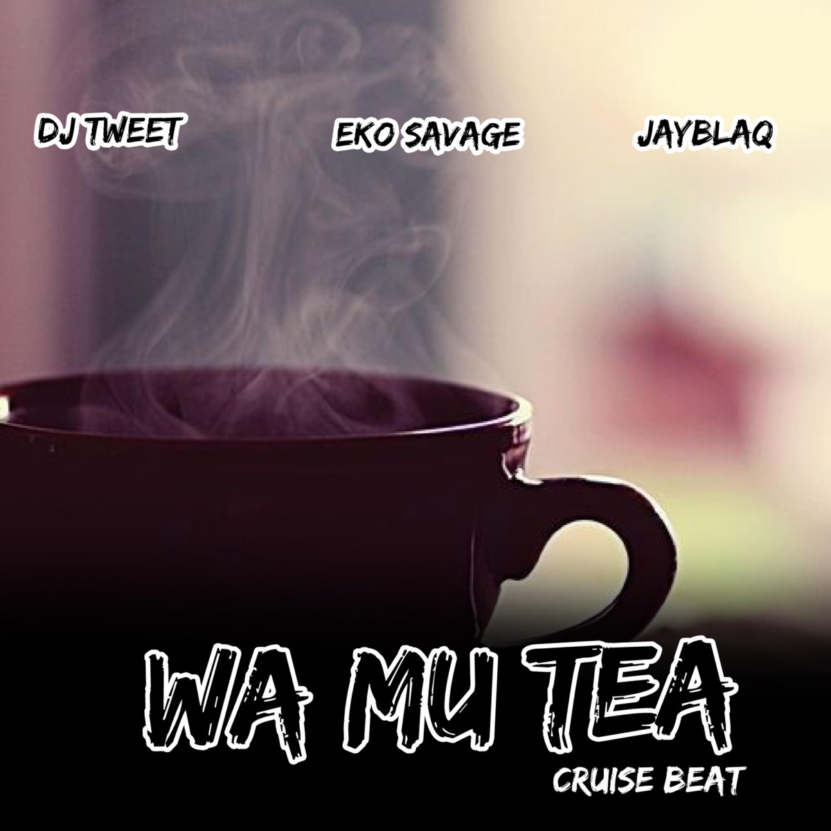 WA MU TEA BEAT (feat. Eko savage & Jayblaq Yebo) - Single by Para para dj tweet album cover