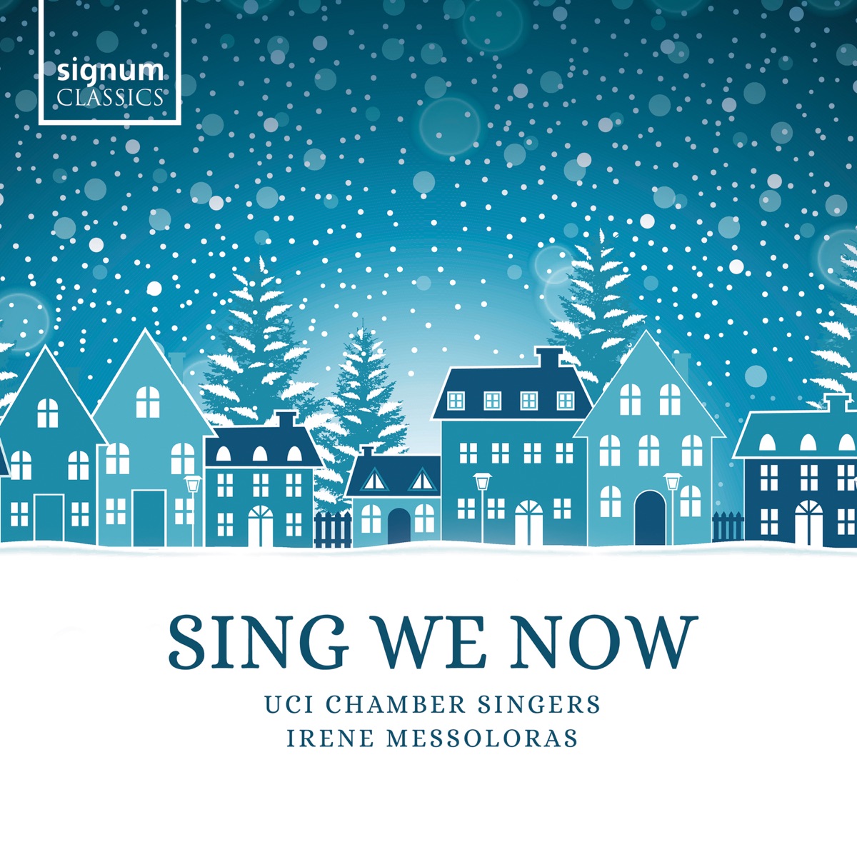 Sing We Now - EP by UCI Chamber Singers & Irene Messoloras album cover