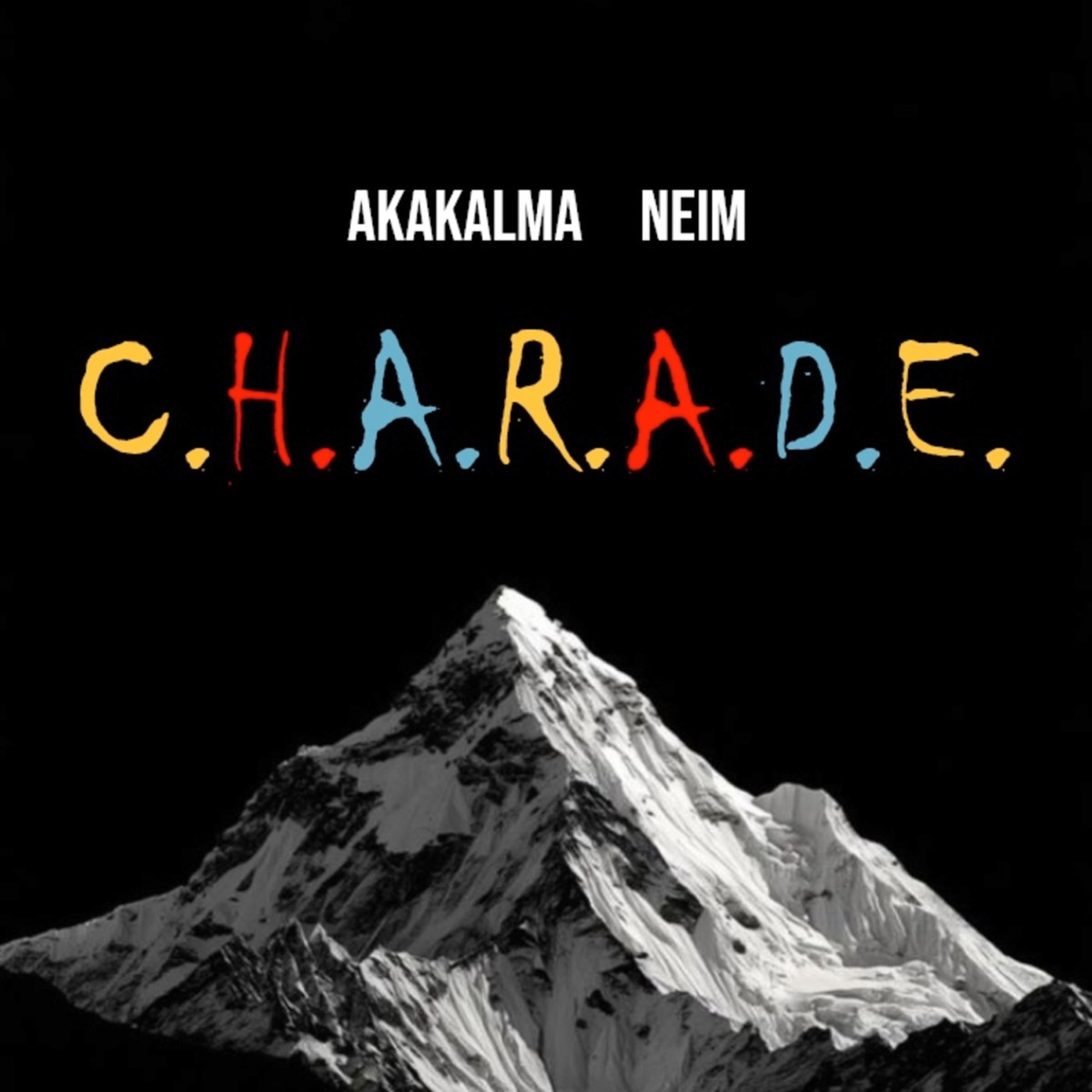 C.H.A.R.A.D.E. - Single by Neim & Akakalma album cover