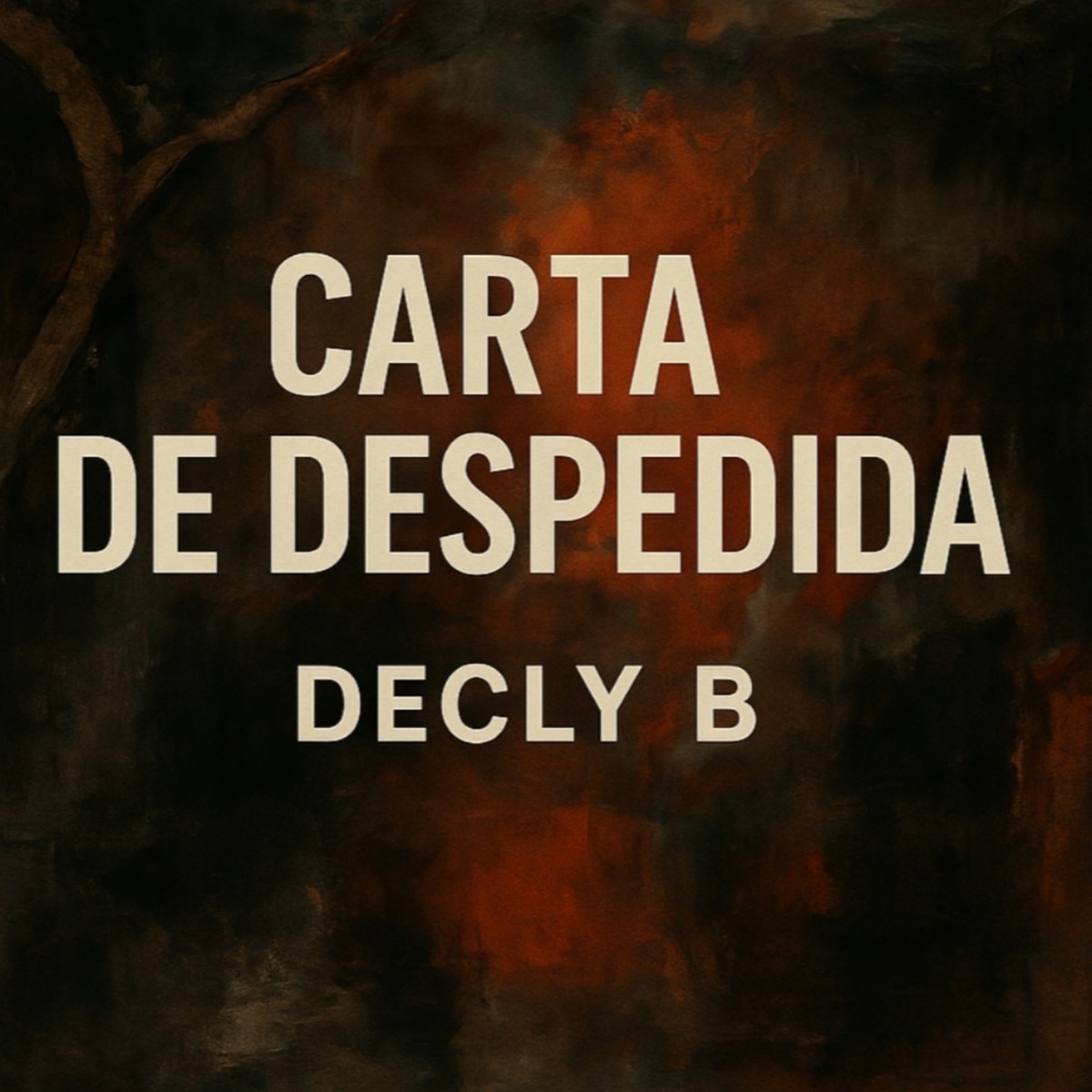 Carta de despedida - Single by Decly B album cover