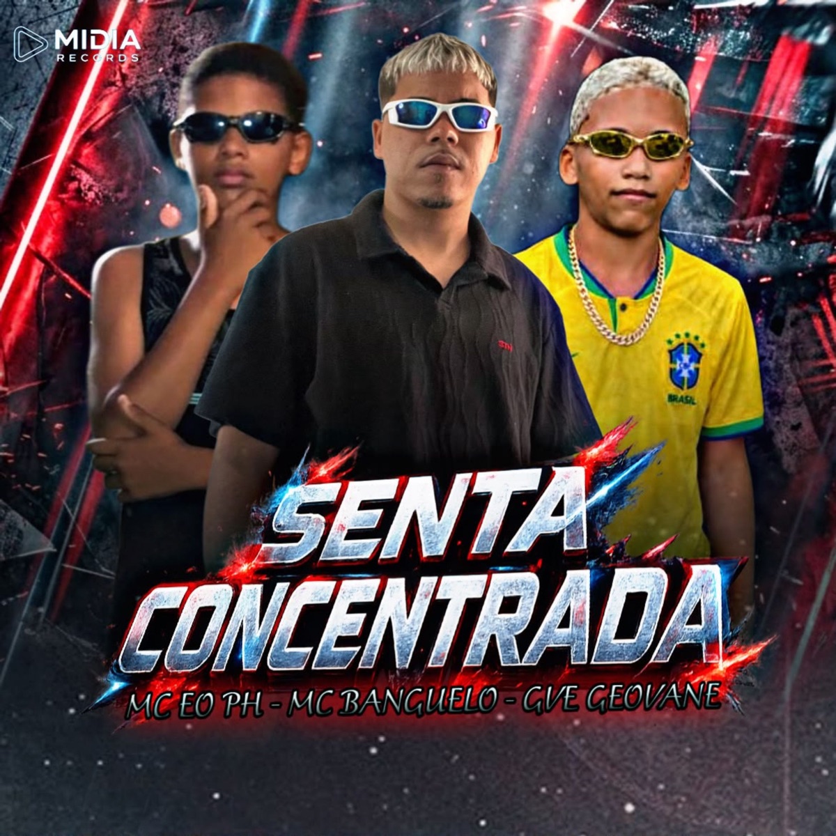 SENTA CONCENTRADA - Single by Gve Geovane, MC eo PH & MC Banguelo album cover