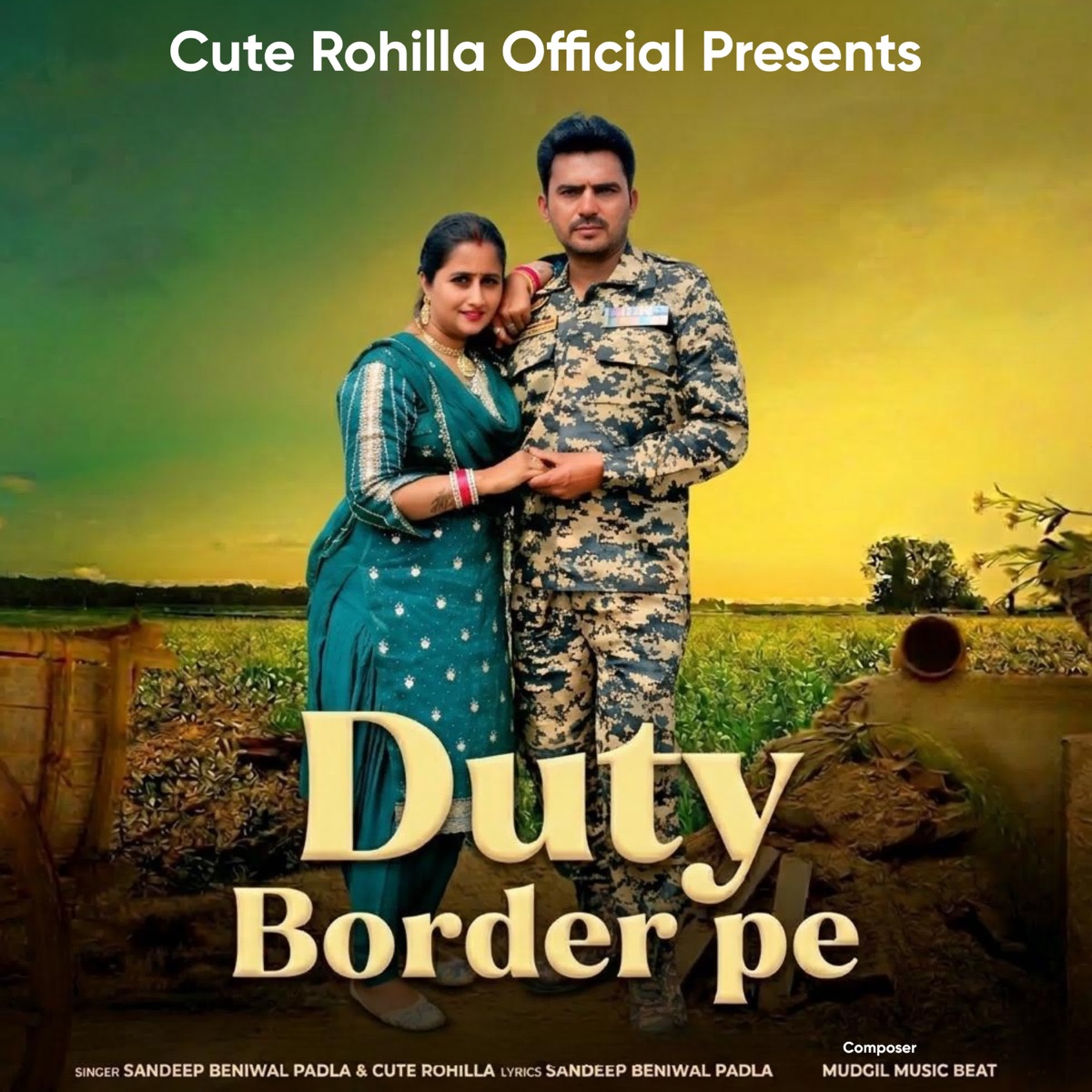 Duty Border Pe - Single by Cute Rohilla & Sandeep Beniwal Padla album cover