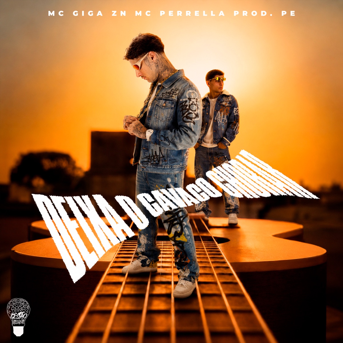 Deixa o Cavaco Chorar - Single by MC Giga ZN & MC Perrella album cover