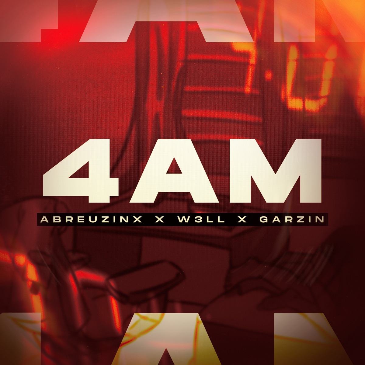 4AM - Single by Garzin, Abreuzinx & W3LL album cover