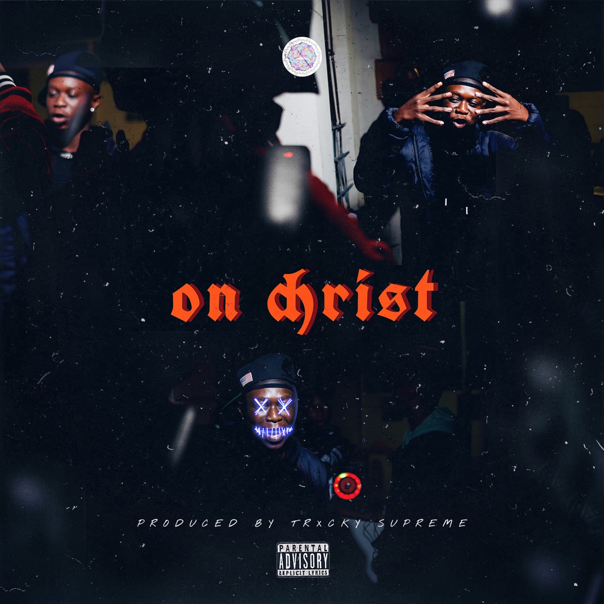 On Christ. - Single by lowkey_esto & Trxcky Supreme album cover