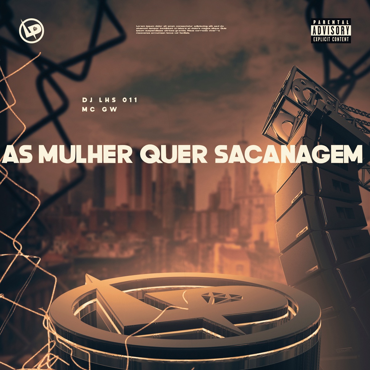 As Mulher Quer Sacanagem - Single by MC GW & DJ LHS 011 album cover