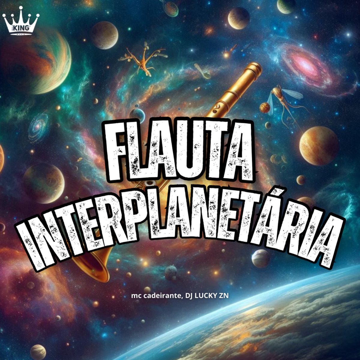 Flauta Interplanetária - Single by MC CADEIRANTE & DJ LUCKY ZN album cover