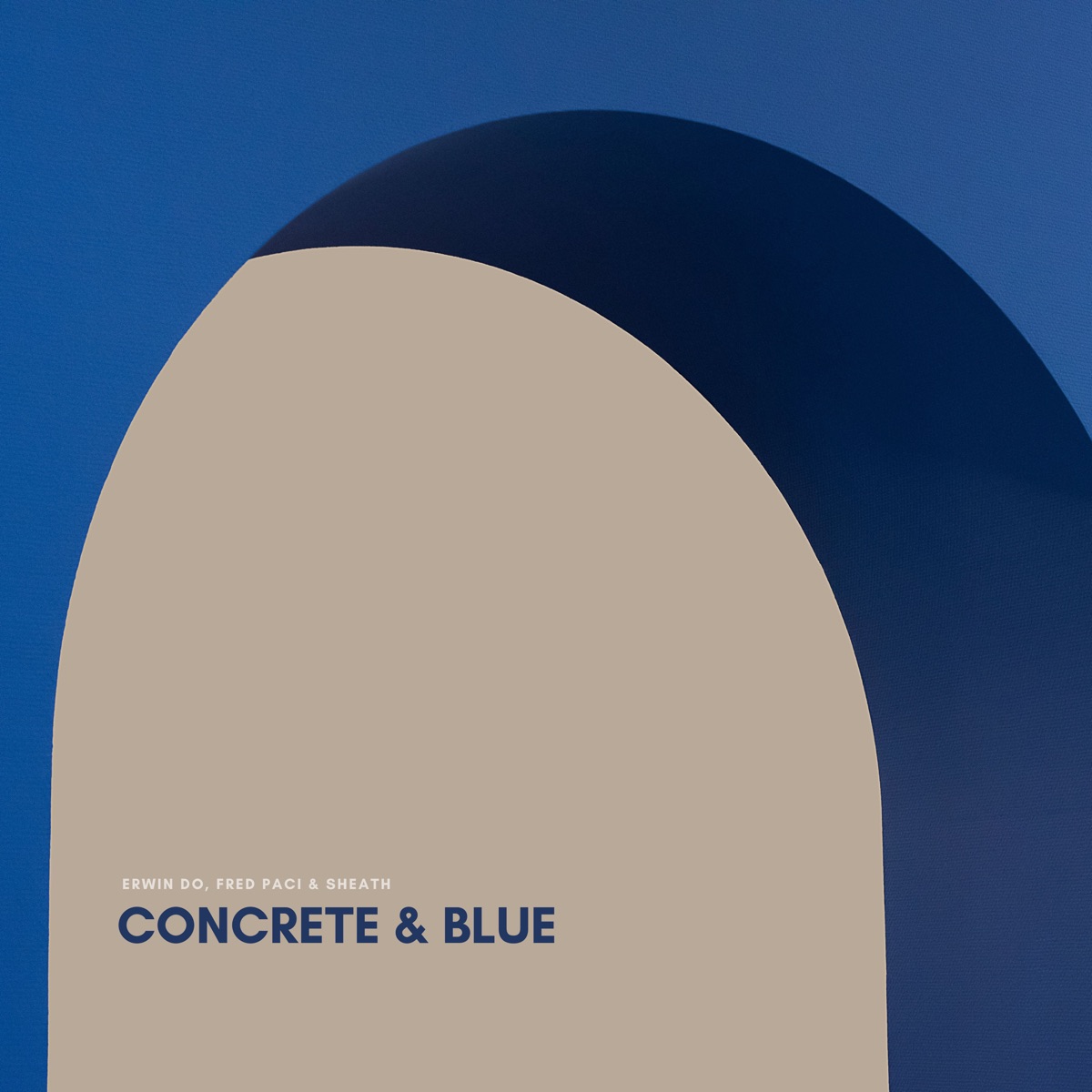 Concrete & Blue - EP by Erwin Do, Fred Paci & Sheath album cover