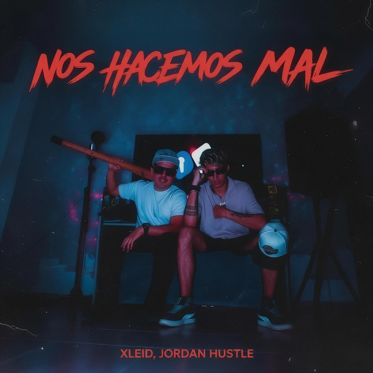Nos Hacemos Mal - Single by XLeid & Jordan Hustle album cover