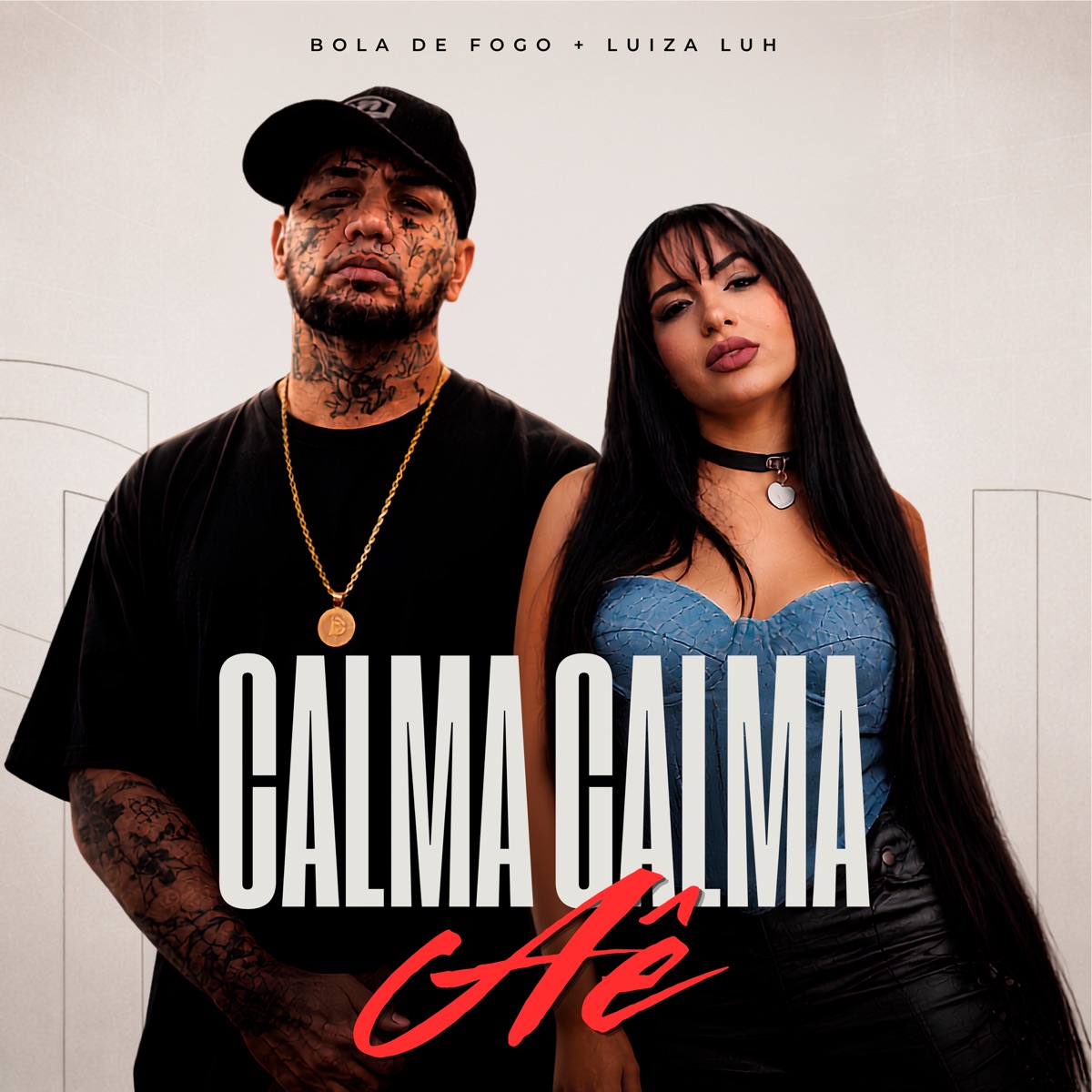 Calma, calma aê - Single by Furacão 2000, Bola De Fogo & Luiza Luh album cover
