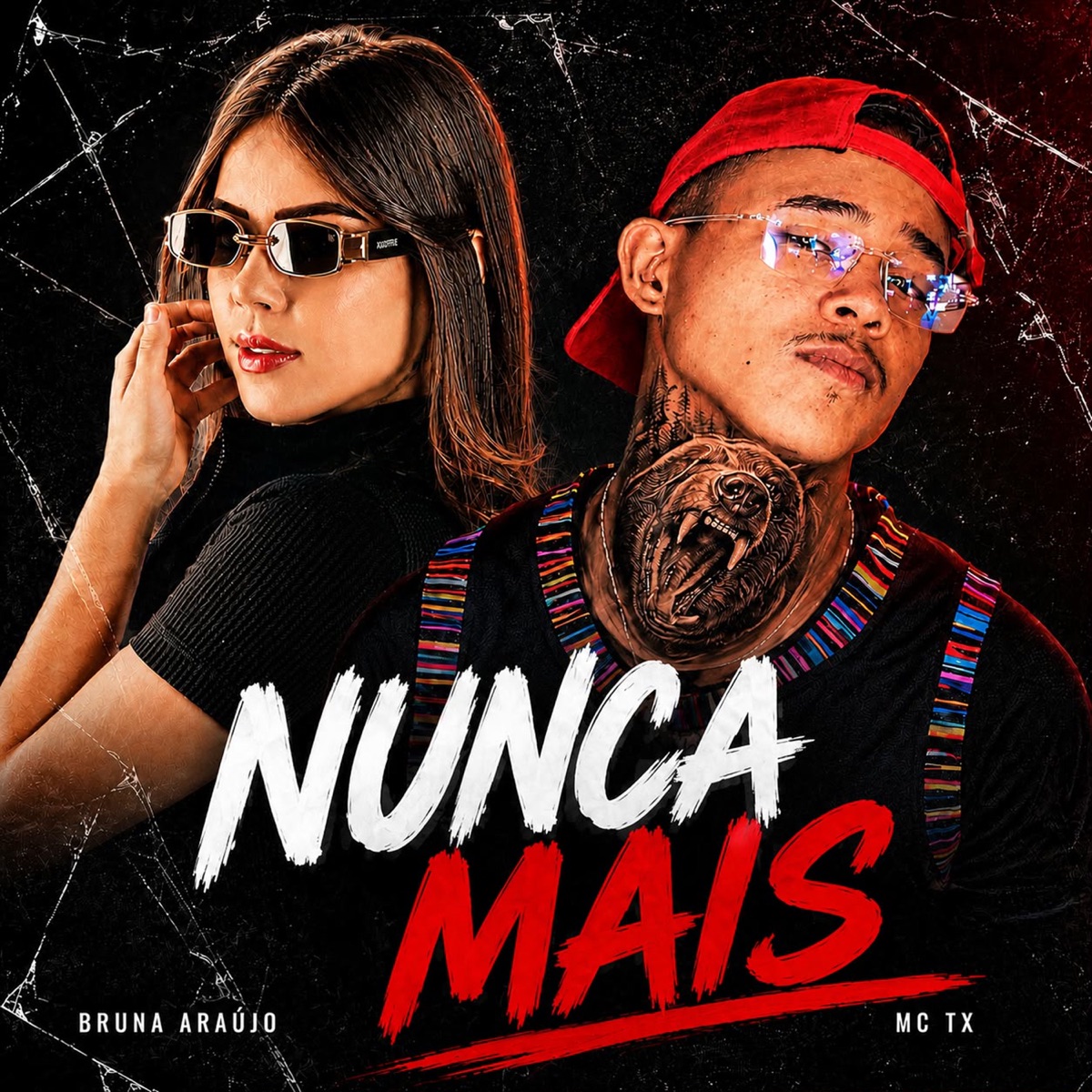 Nunca Mais - Single by mc tx & Bruna Araujo album cover
