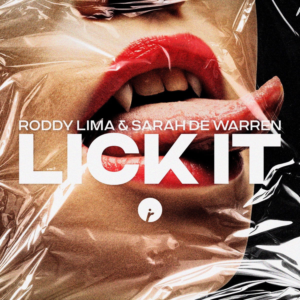 Lick It - Single by Roddy Lima & Sarah de Warren album cover