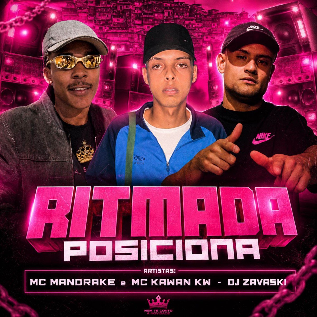 Ritmada Posiciona - Single by MC MANDRAKE ORIGINAL, Next Records, DJ ZAVASKI & MC KAUAN KW album cover