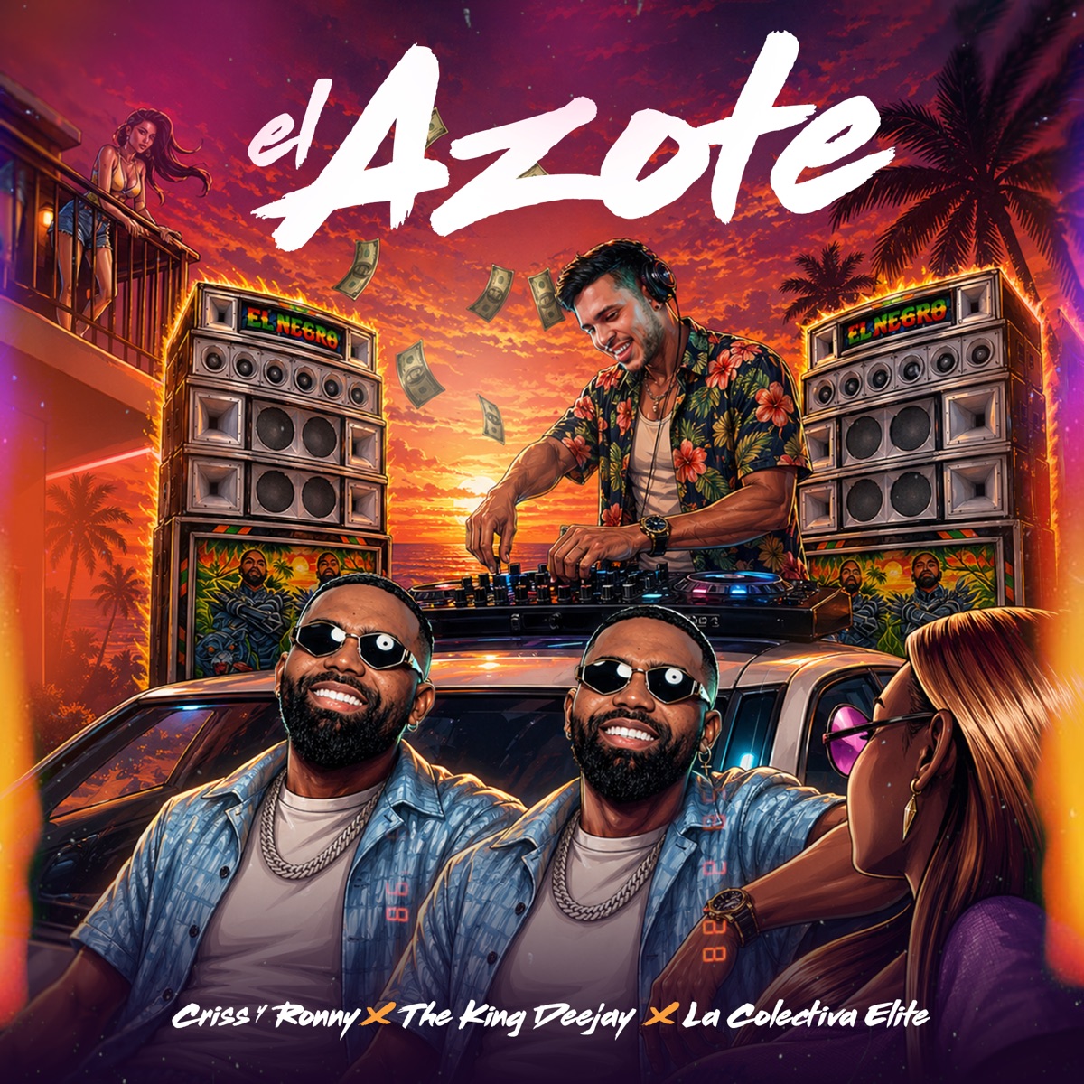 EL AZOTE - Single by Criss & Ronny, TheKingDeejay & La Colectiva Élite album cover