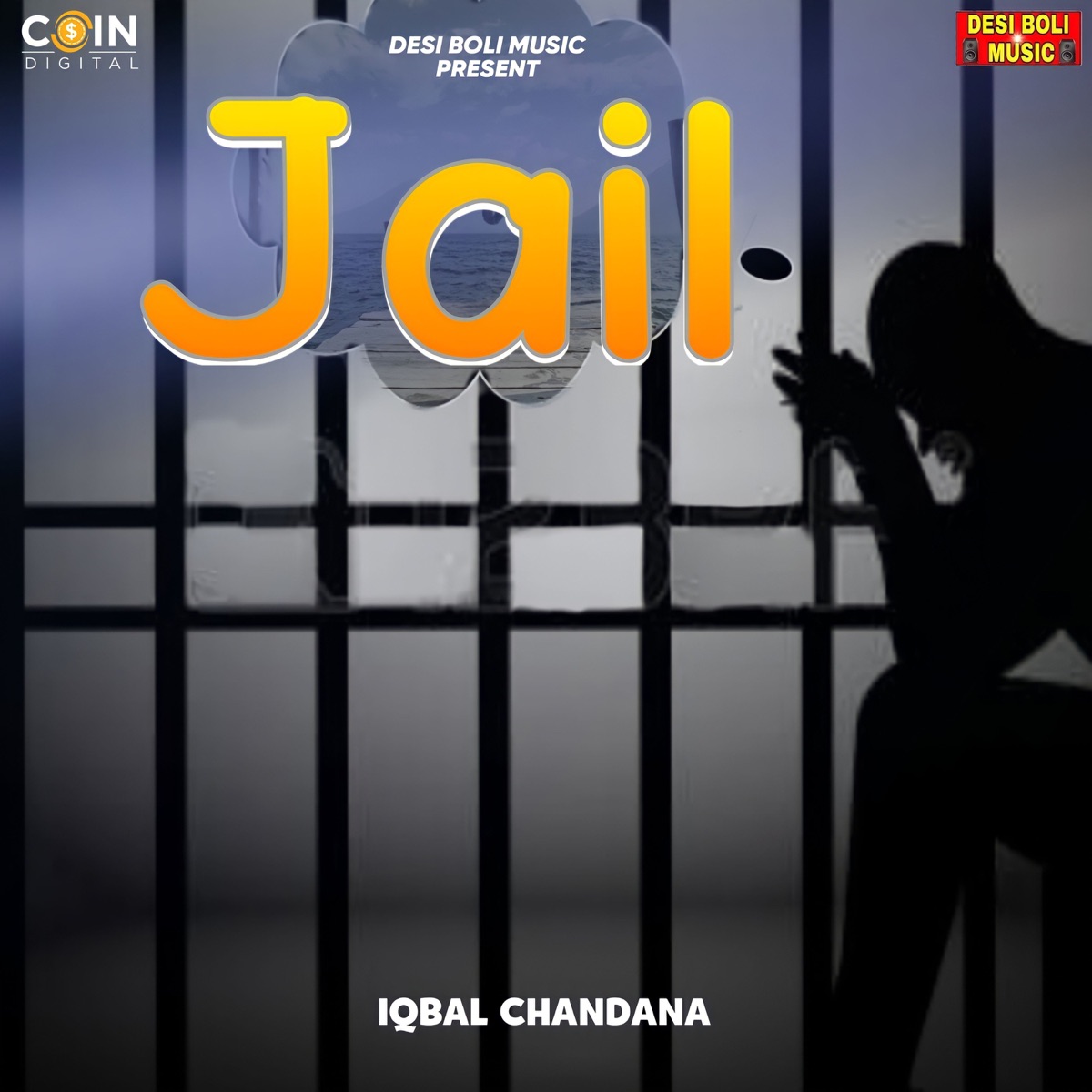 Jail - Single by Iqbal Chandana album cover