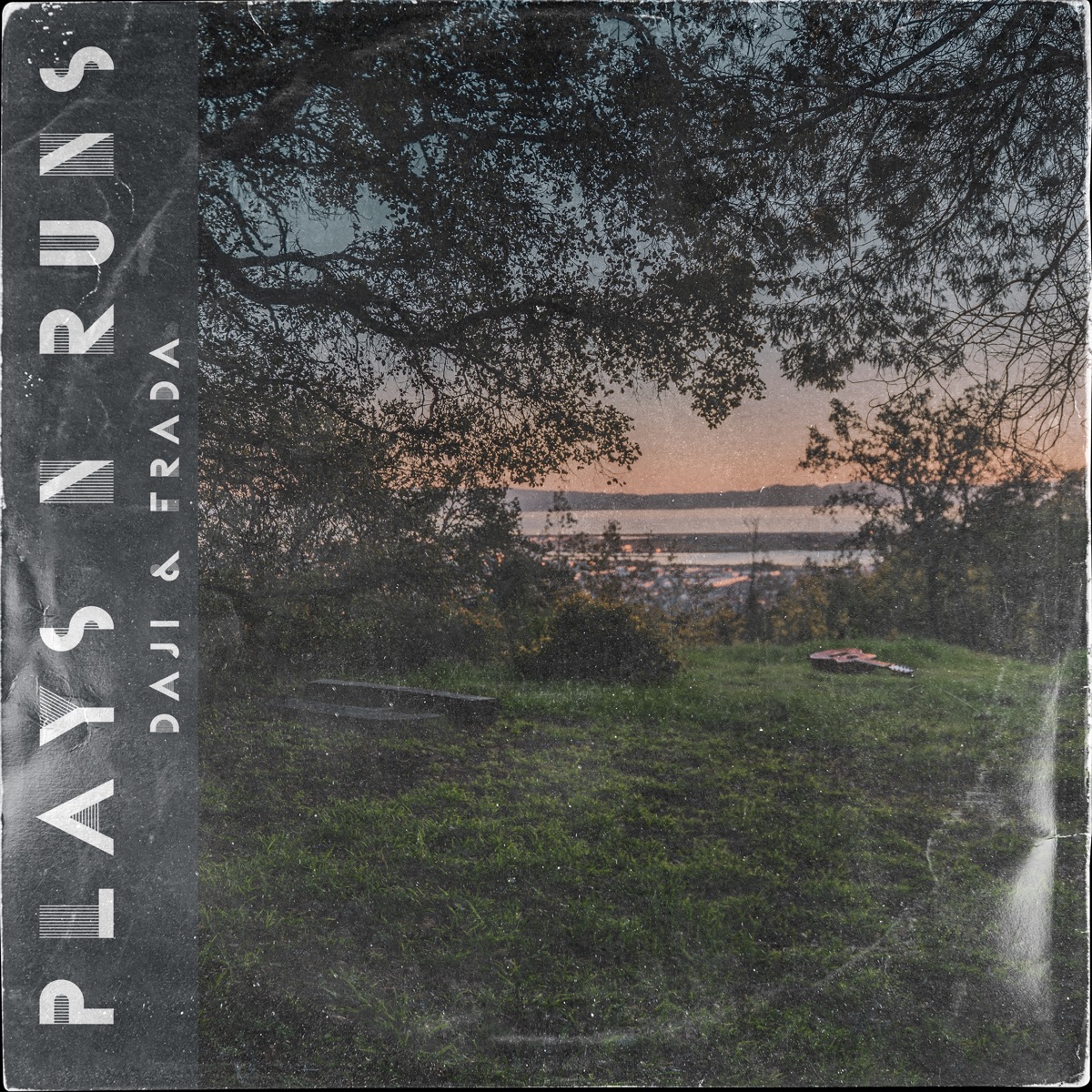 Plays N Runs - Single by Daji & Frada album cover