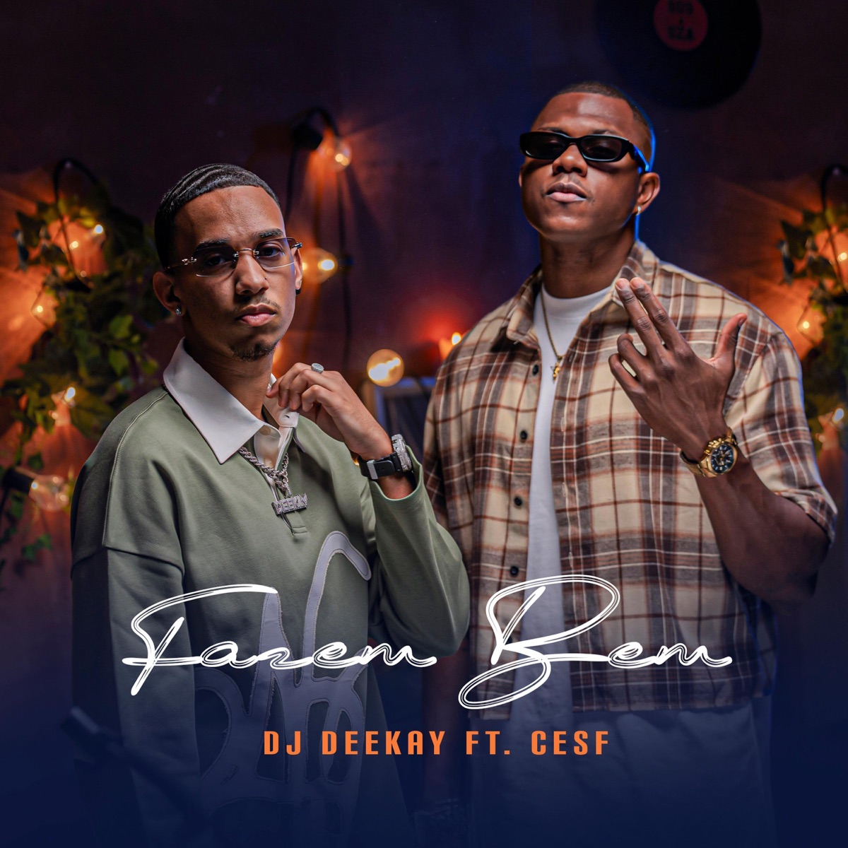 Fazem Bem - Single by DJ Deekay & CESF album cover