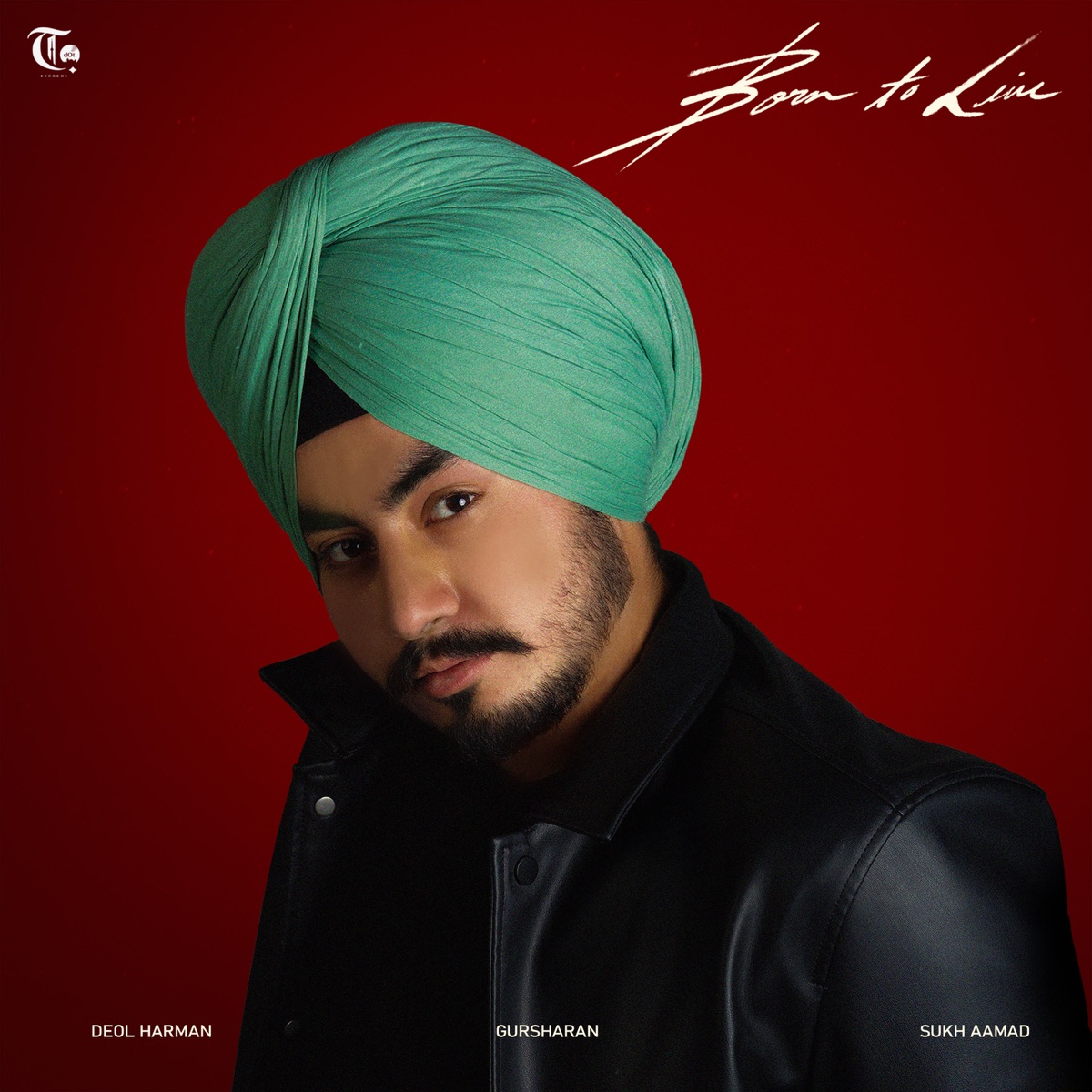 Born To Live - Single by Gursharan, Deol Harman & Sukh Aamad album cover