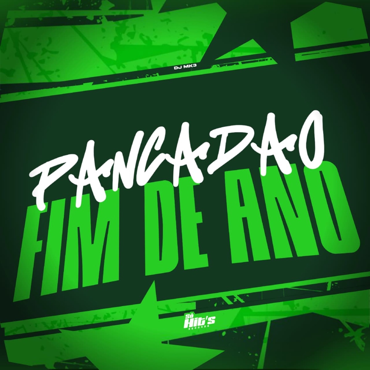 Pancadão Final de Ano - Single by DJ MK3 album cover